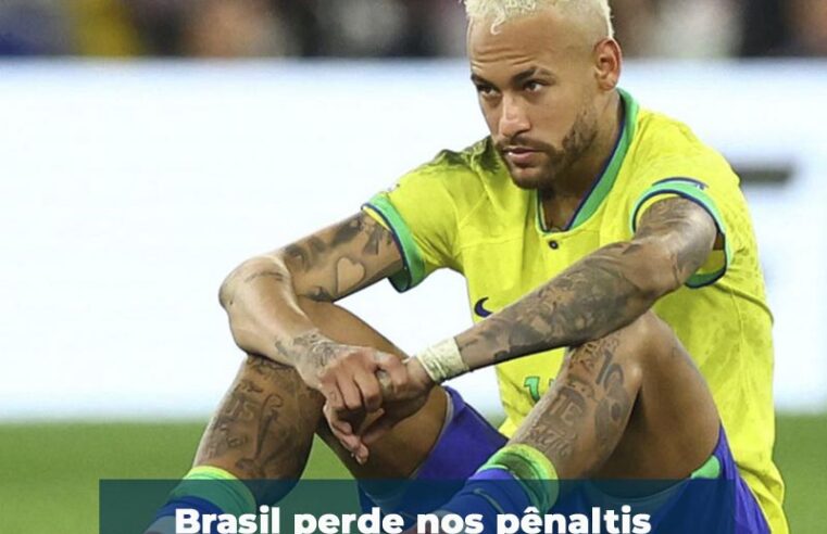 Brasil perde nos pênaltis e dá adeus ao hexa