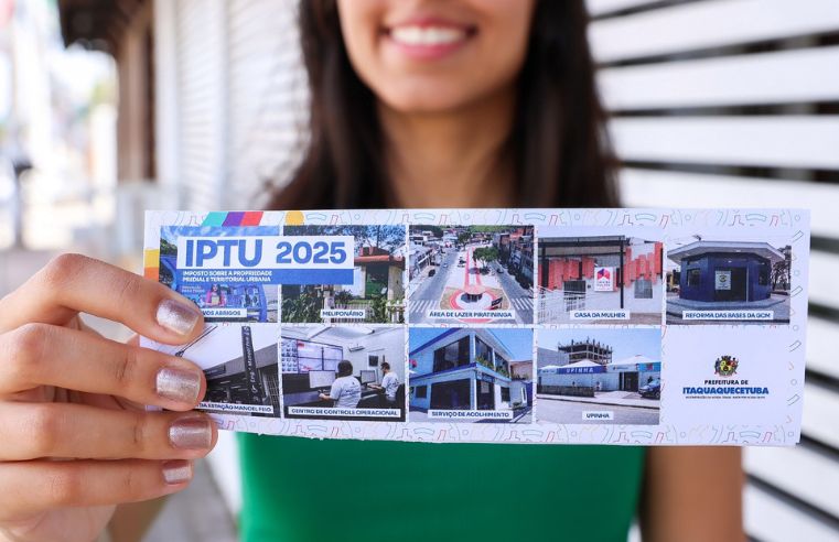 IPTU 2025: contribuintes de Itaquá já recebem os carnês