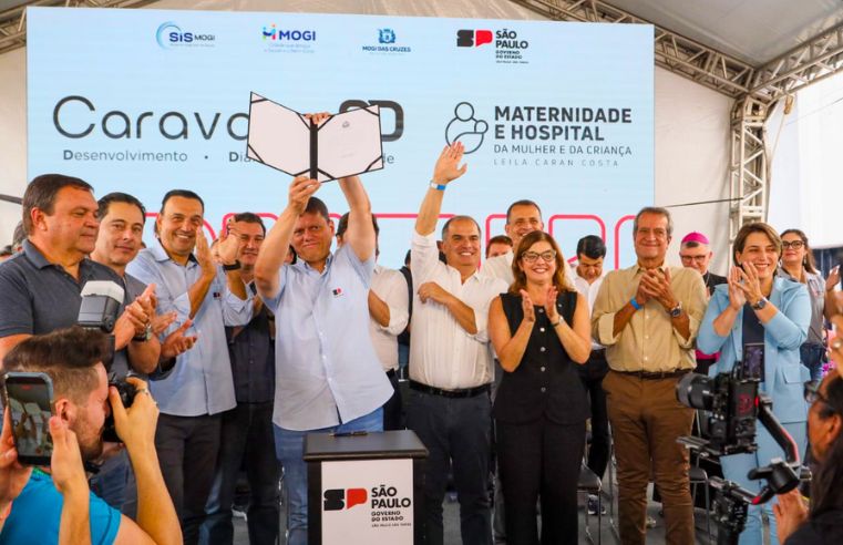 Mara e Tarcísio inauguram maternidade e anunciam investimentos